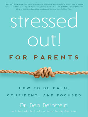 cover image of Stressed Out! For Parents